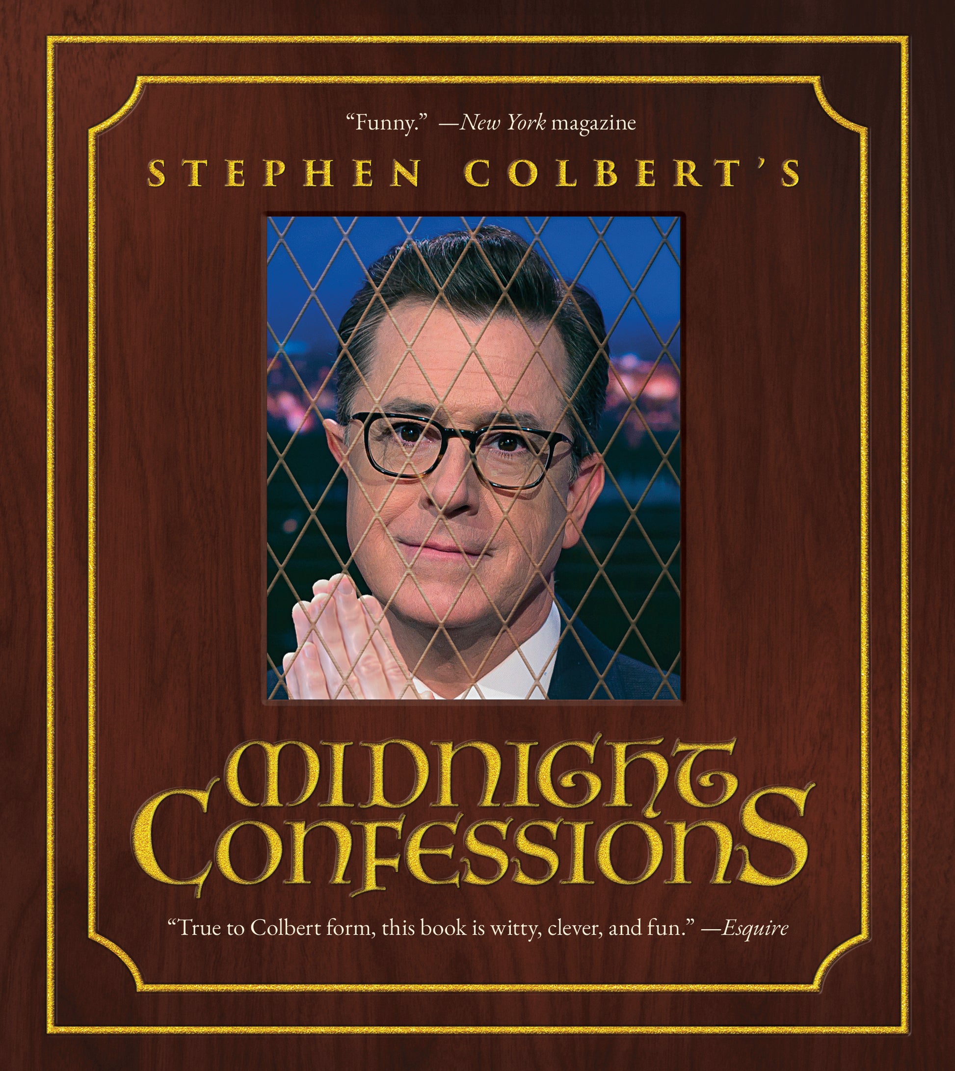 Stephen Colbert's Midnight Confessions by Colbert, Stephen. ISBN 9781668240304.