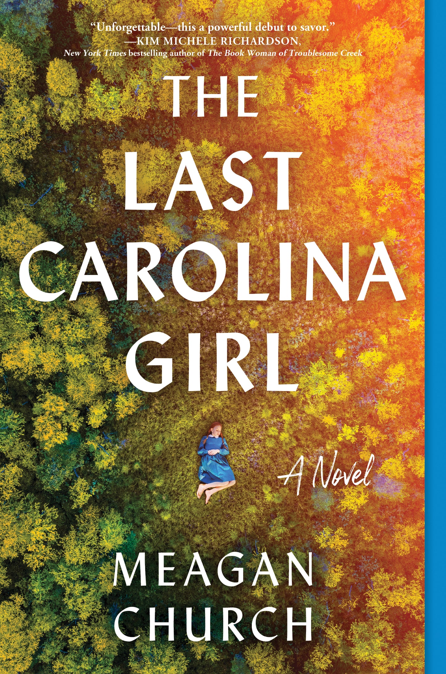 The Last Carolina Girl by Church, Meagan. ISBN 9781728278049.