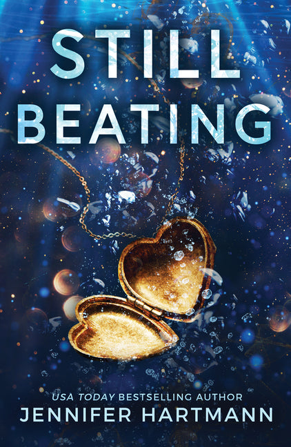 Still Beating by Hartmann, Jennifer. ISBN 9781728290591.