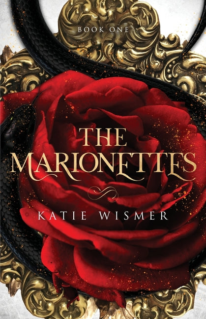 The Marionettes by Wismer, Katie. ISBN 9781734611557.