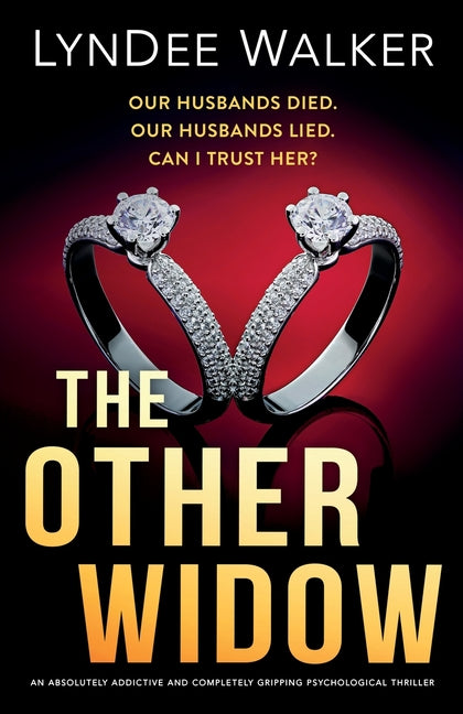 The Other Widow: An absolutely addictive and completely gripping psychological thriller by Walker, LynDee. ISBN 9781805506133.