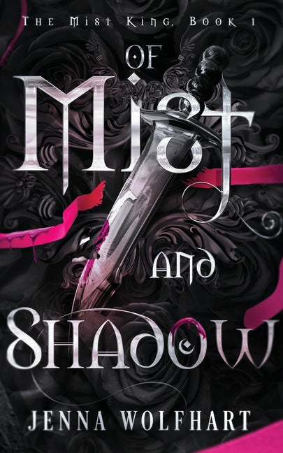 Of Mist and Shadow by Wolfhart, Jenna. ISBN 9781915537089.