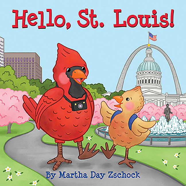 Hello, St. Louis! by Zschock, Martha Day