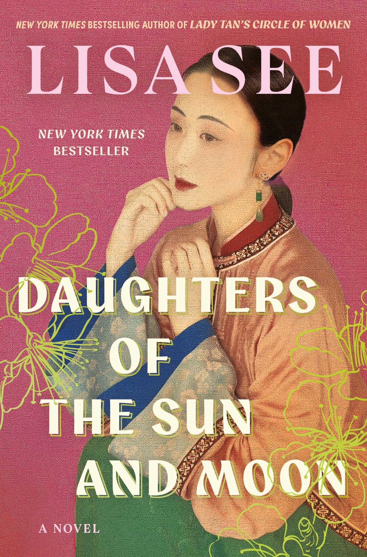 Daughters of the Sun and Moon by See, Lisa. ISBN 9781982117054.