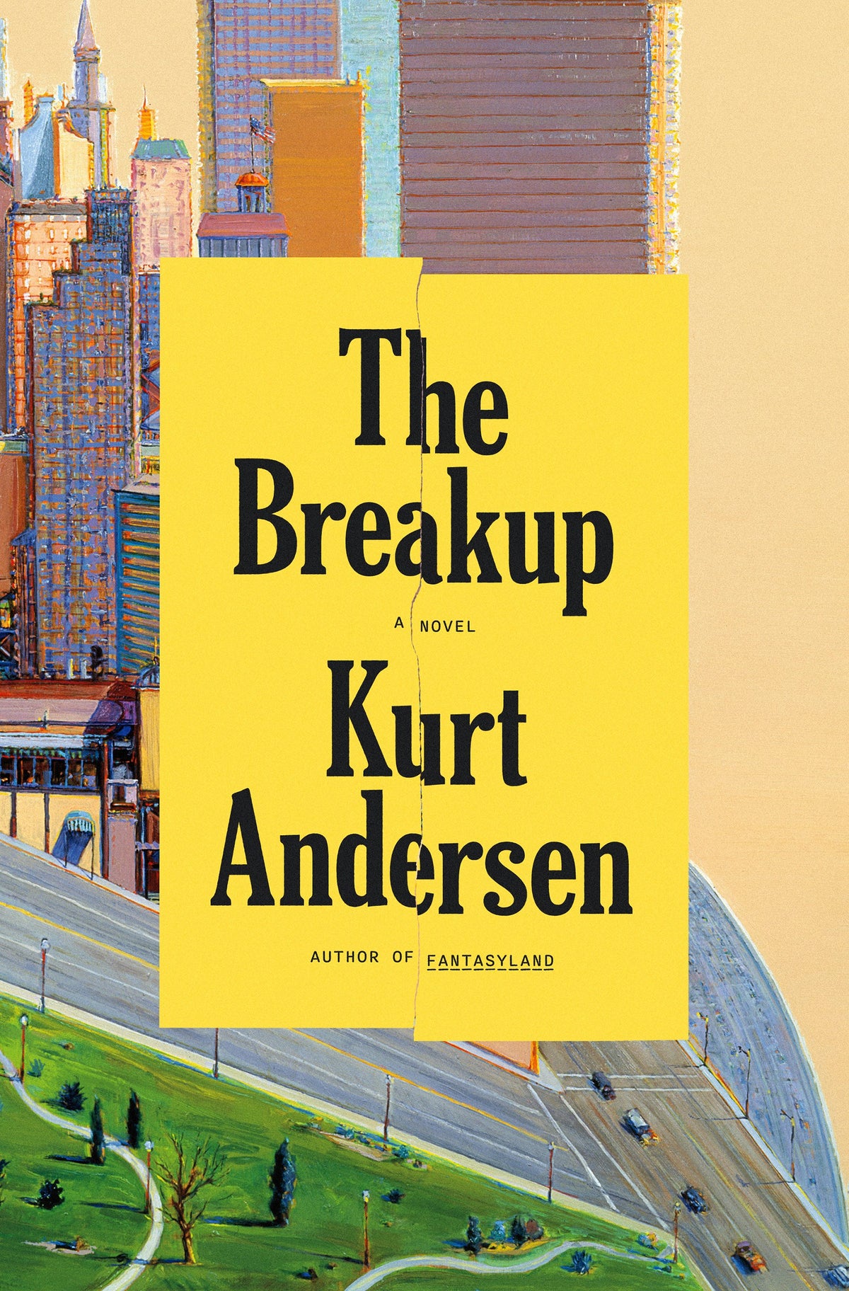 The Breakup by Andersen, Kurt. ISBN 9781984801371.