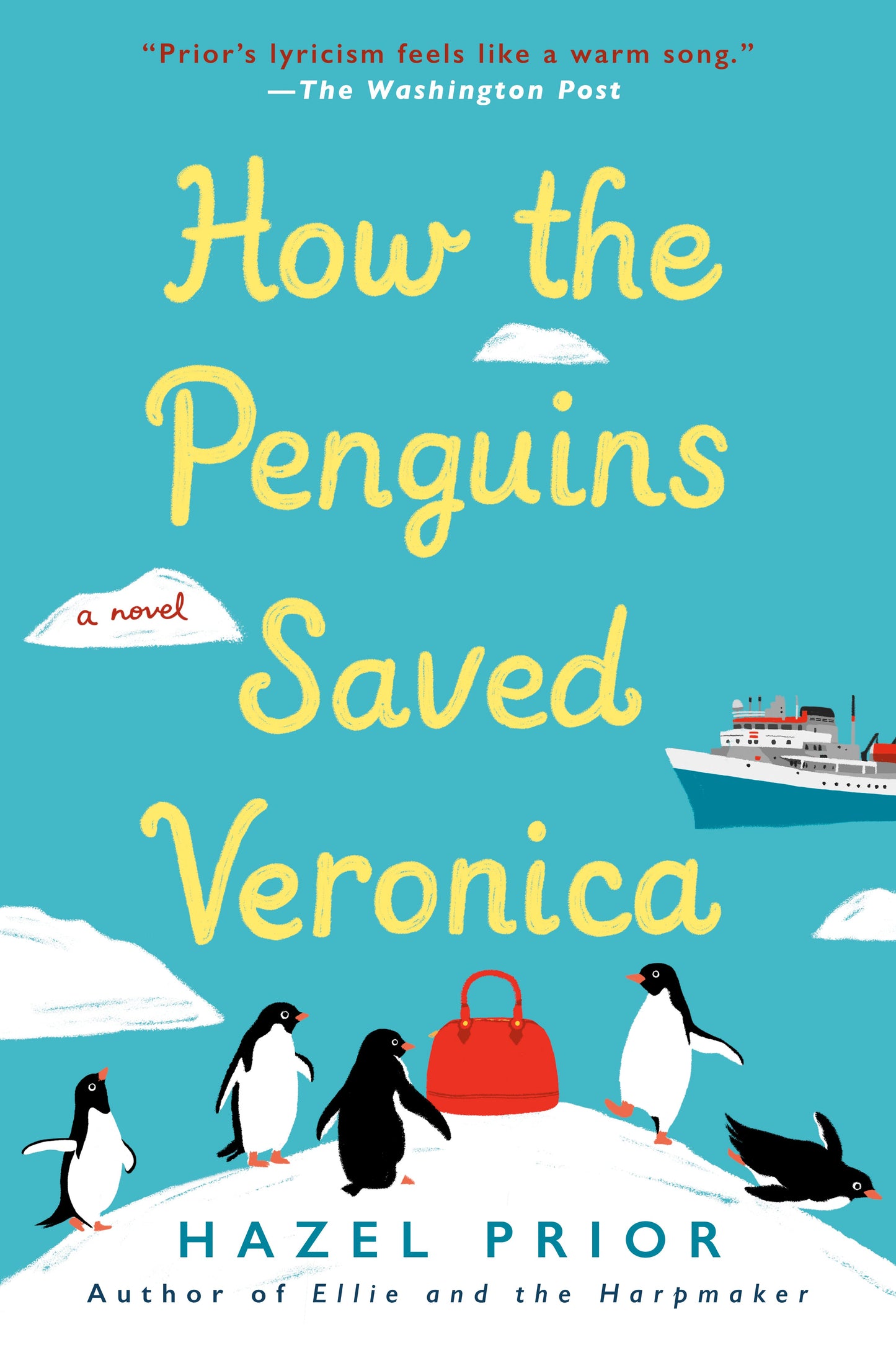 How the Penguins Saved Veronica by Prior, Hazel. ISBN 9781984803818.