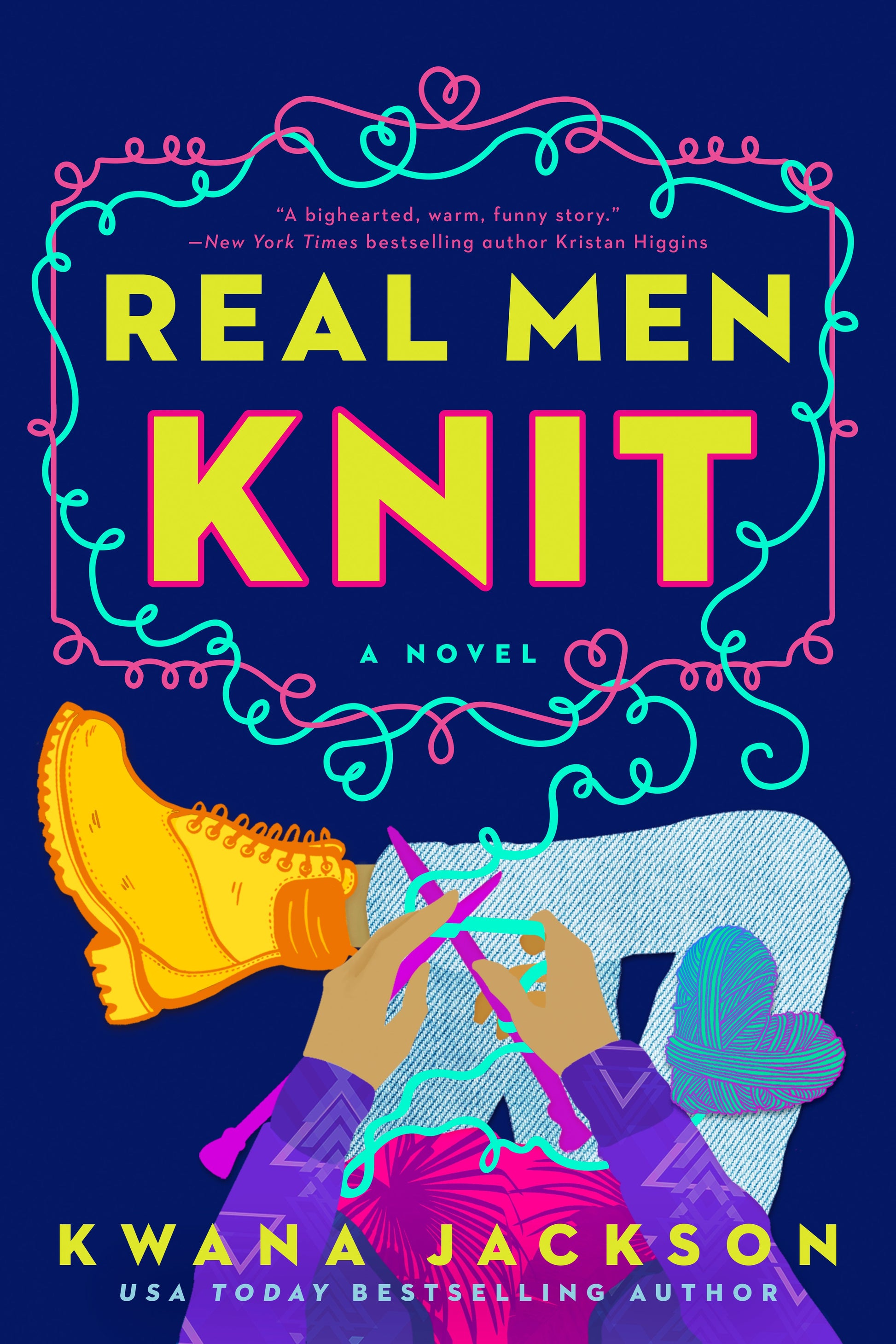 Real Men Knit by Jackson, Kwana. ISBN 9781984806505.