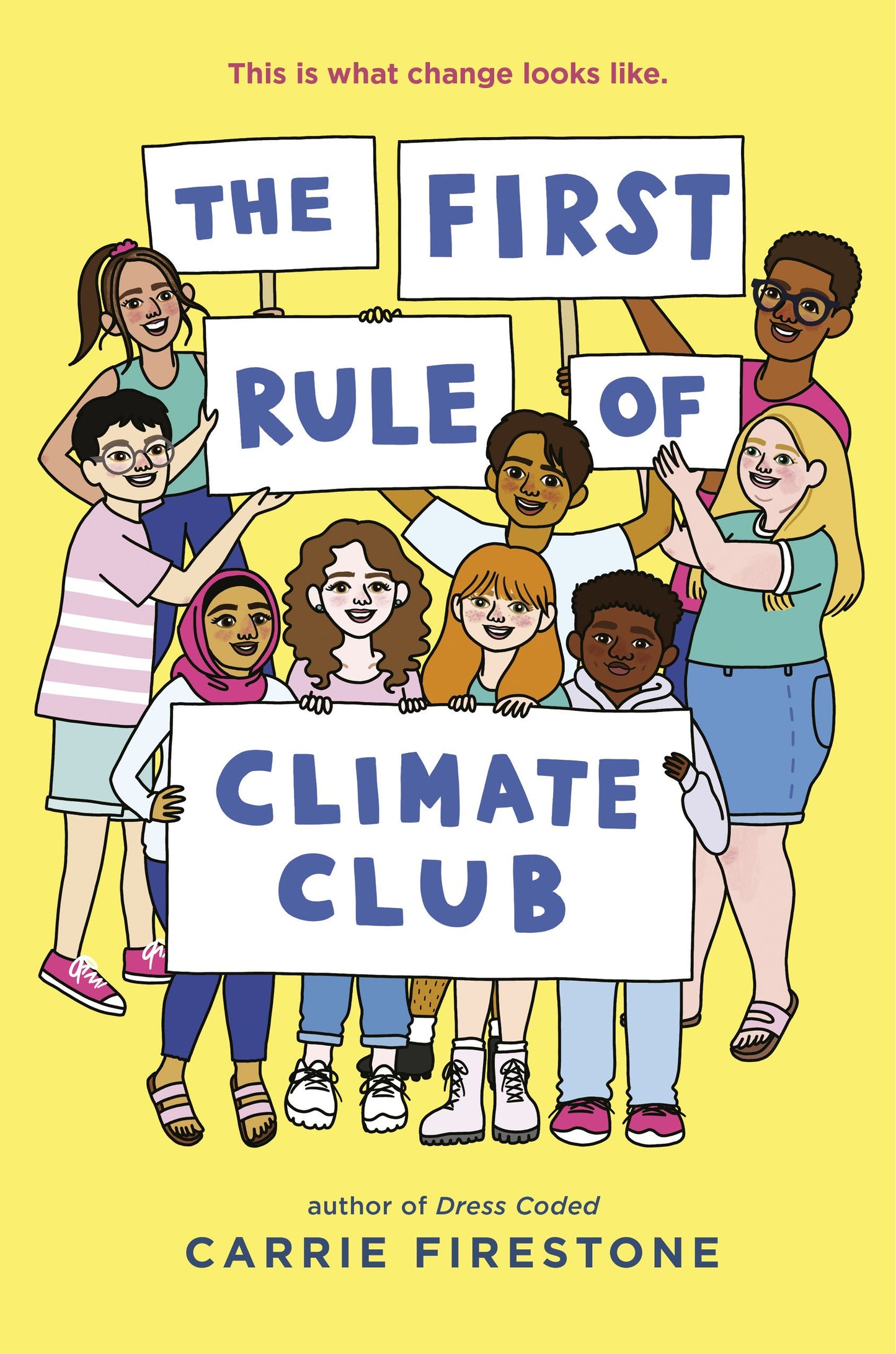 The First Rule of Climate Club by Firestone, Carrie. ISBN 9781984816467.