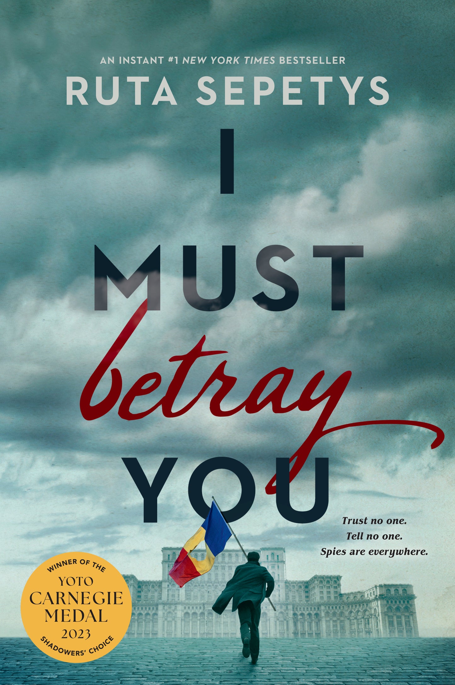 I Must Betray You by Sepetys, Ruta. ISBN 9781984836038.