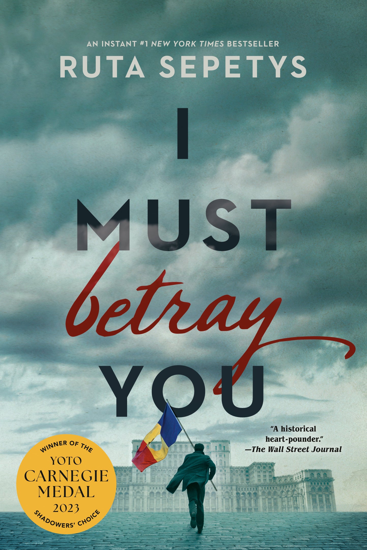 I Must Betray You by Sepetys, Ruta. ISBN 9781984836045.