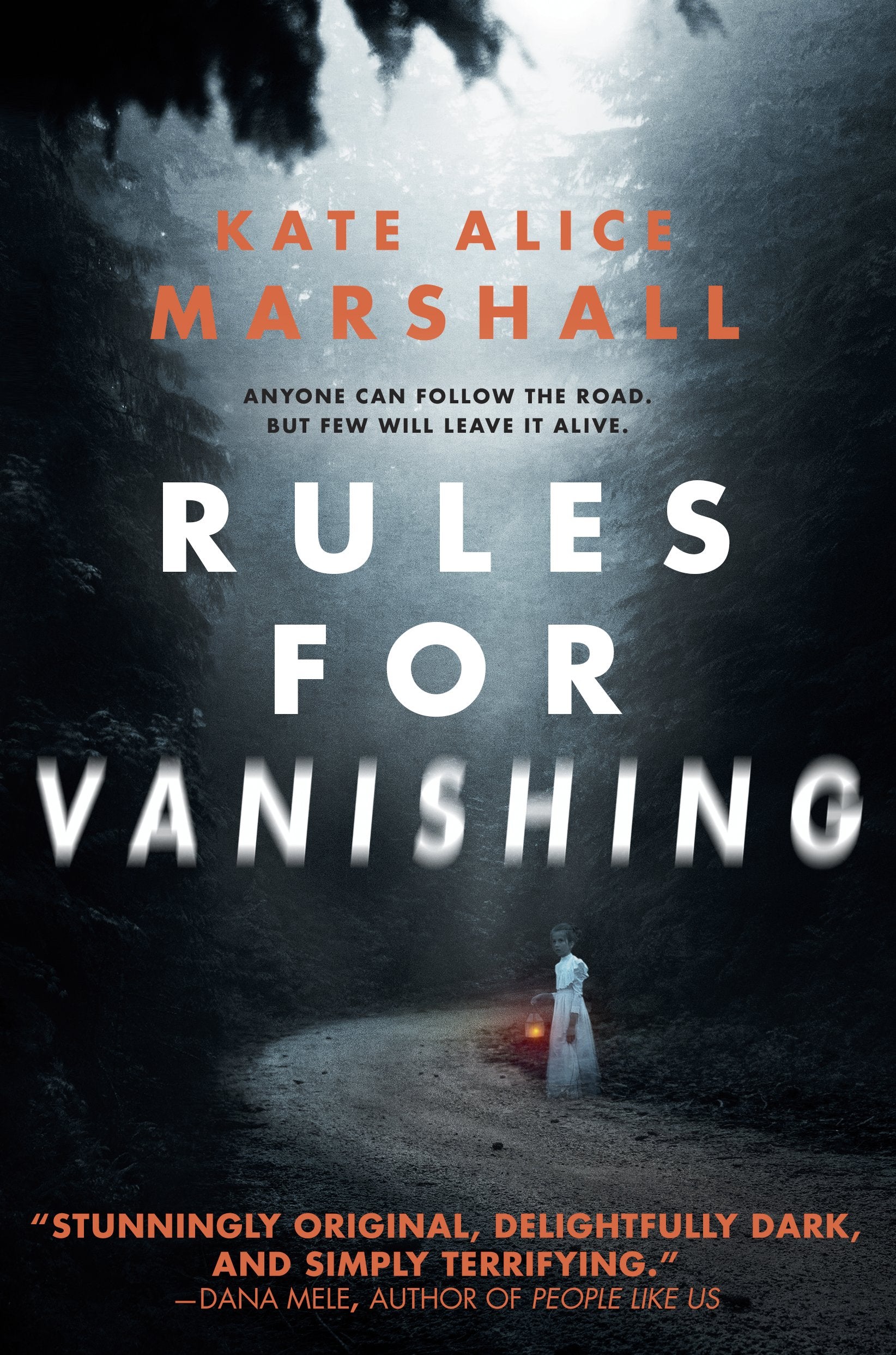 Rules for Vanishing by Marshall, Kate Alice. ISBN 9781984837035.