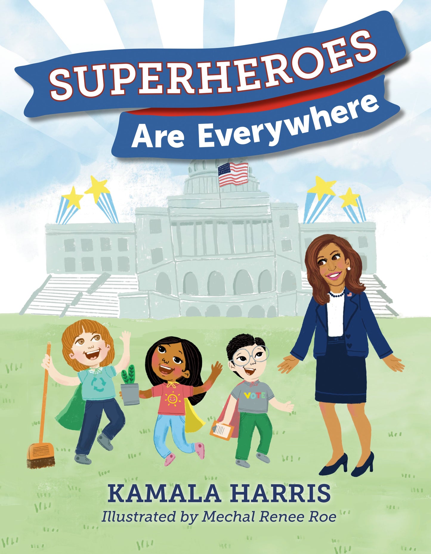 Superheroes Are Everywhere by Harris, Kamala. ISBN 9781984837493.