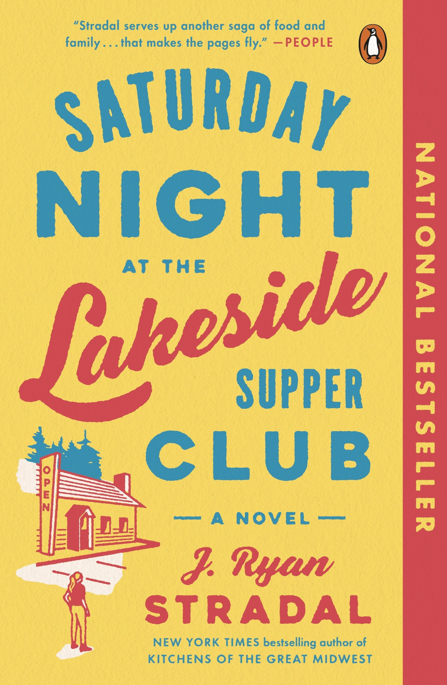 Saturday Night at the Lakeside Supper Club by Stradal, J. Ryan. ISBN 9781984881090.