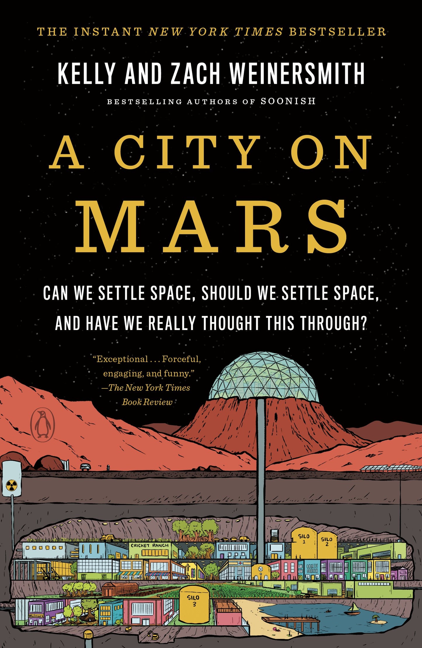 A City on Mars: Can We Settle Space, Should We Settle Space, and Have We Really Thought This Through? by Weinersmith, Kelly. ISBN 9781984881748.