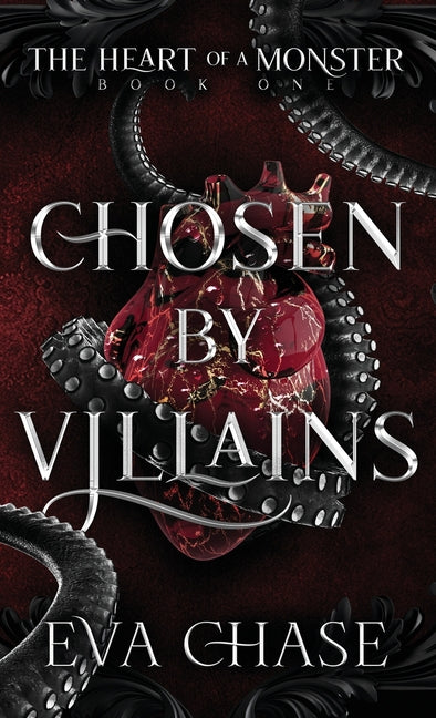 Chosen by Villains by Chase, Eva. ISBN 9781990338595.