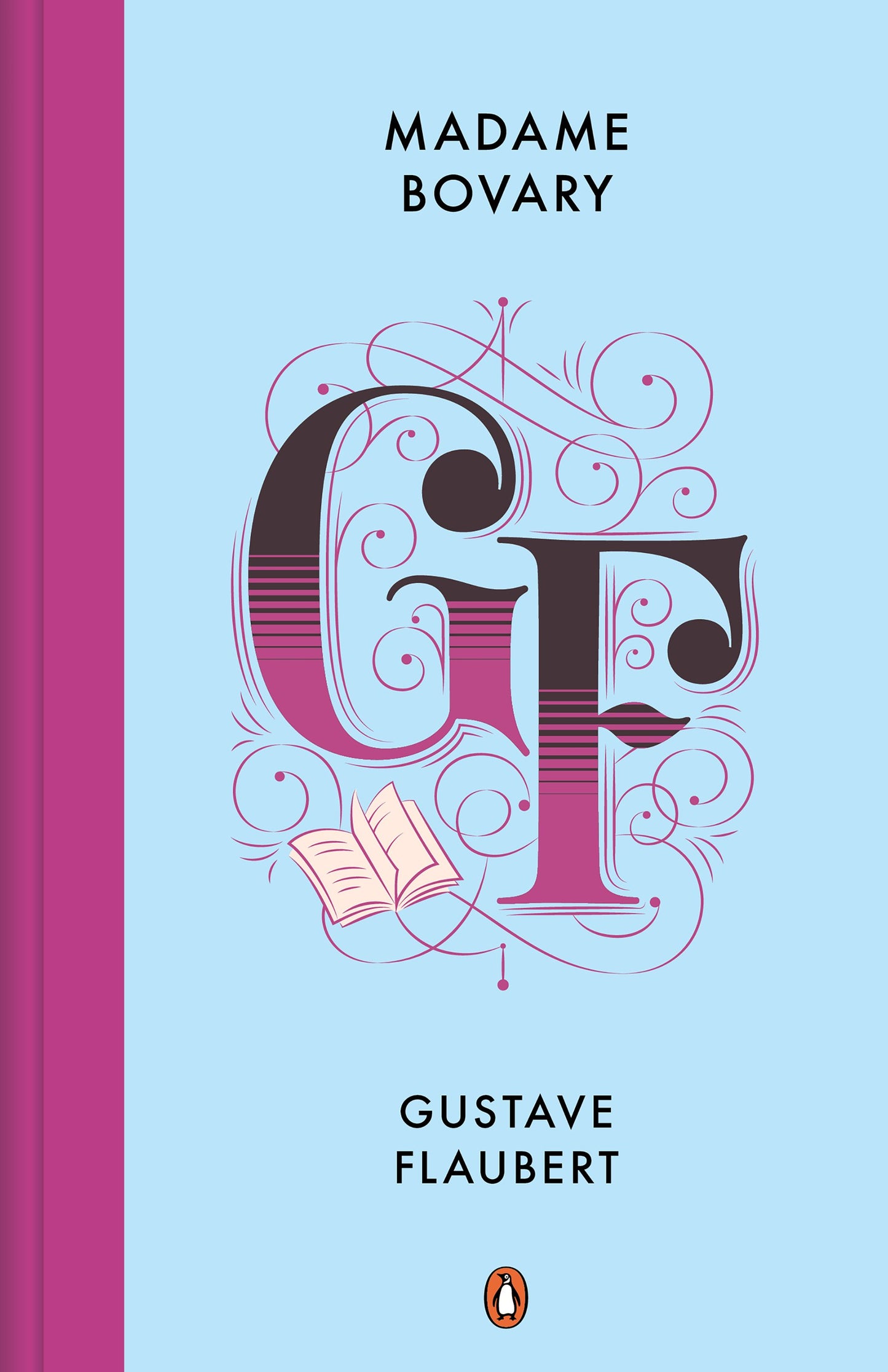 Madame Bovary (Spanish Edition) by Flaubert, Gustave. ISBN 9788491055242.