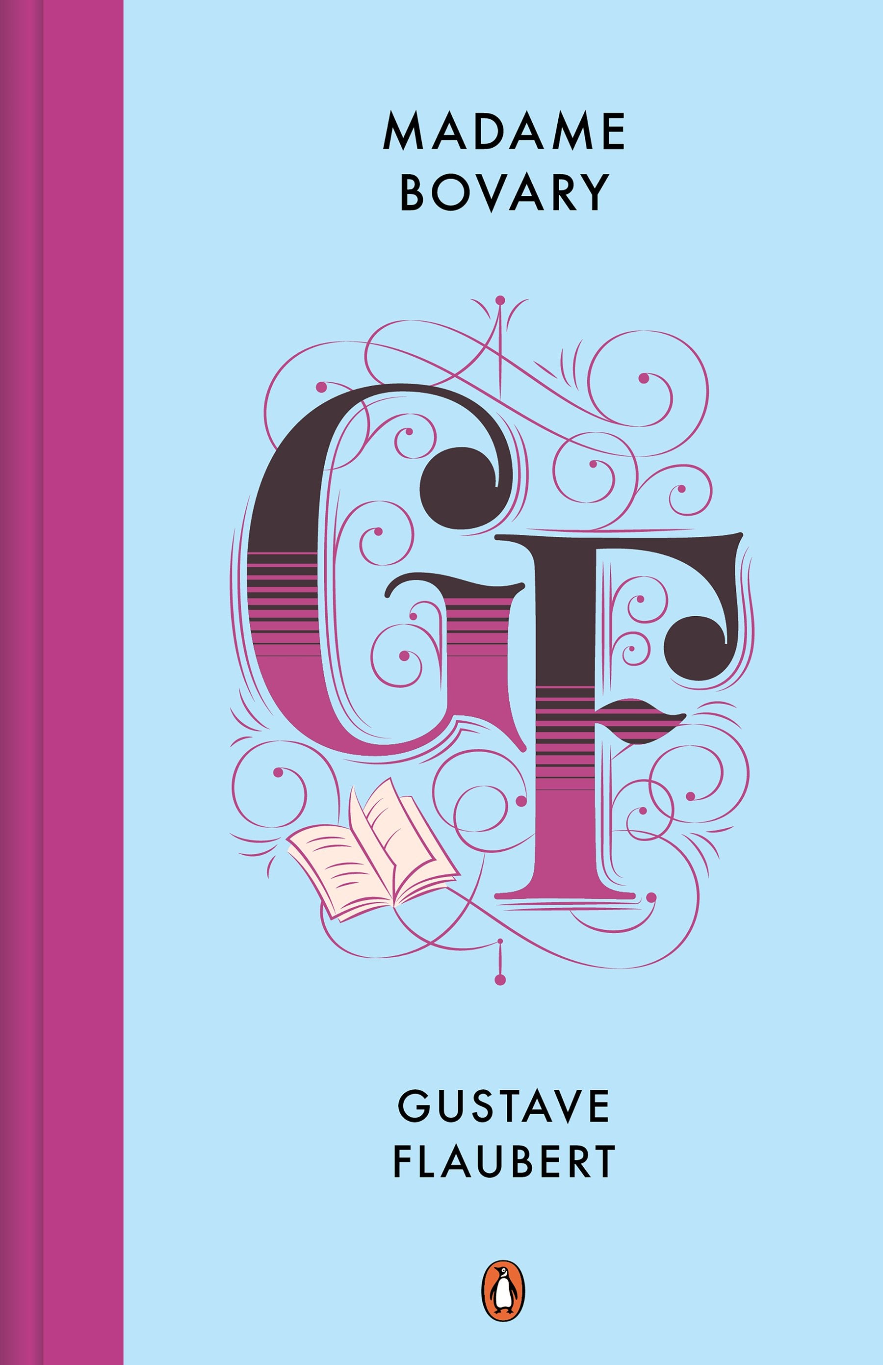 Madame Bovary (Spanish Edition) by Flaubert, Gustave. ISBN 9788491055242.
