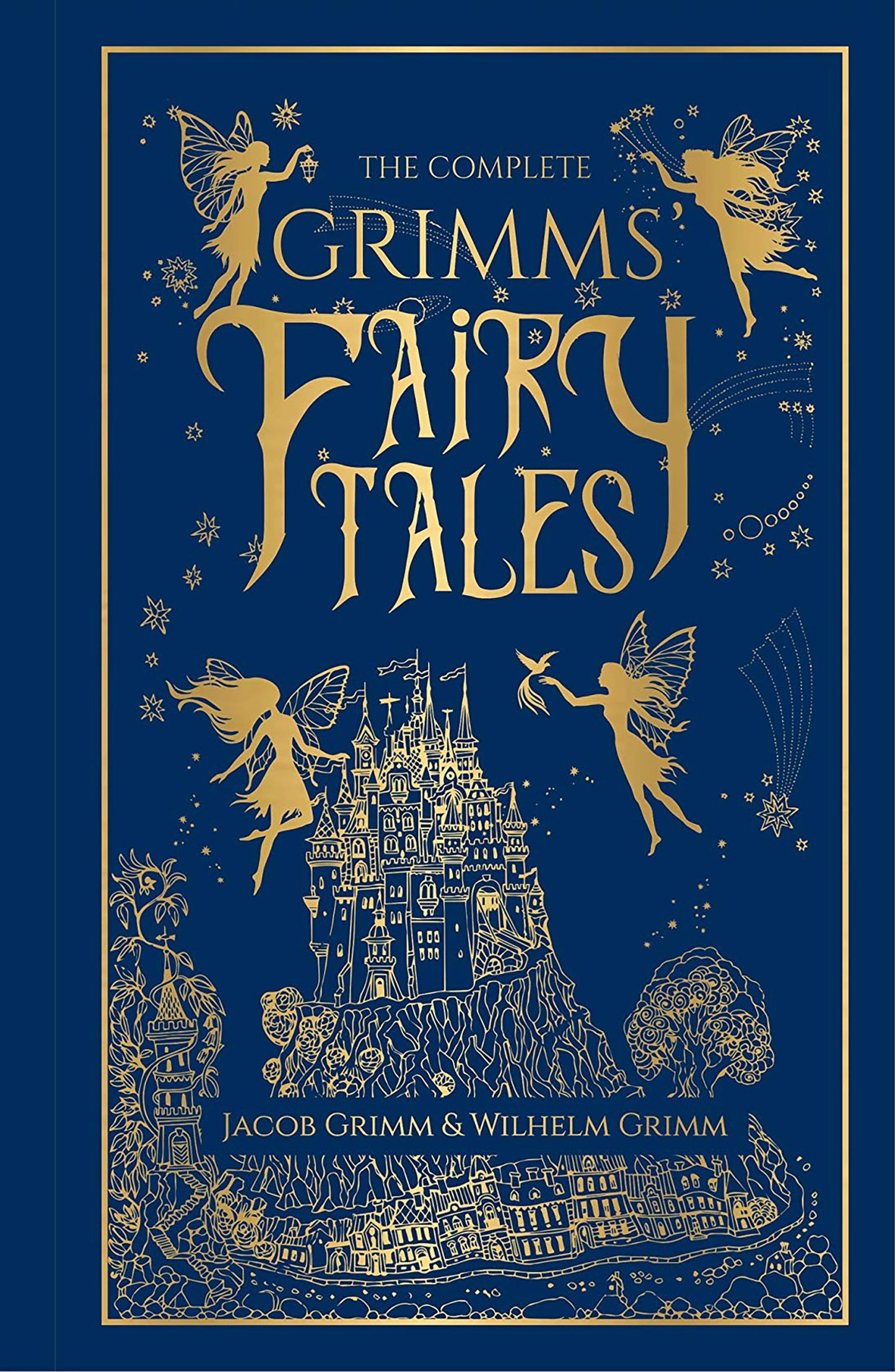The Complete Grimms' Fairy Tales by Grimm, Jacob. ISBN 9789390093021.