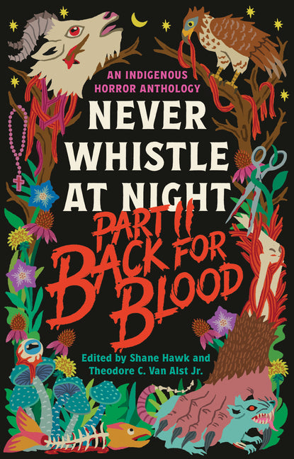 Back for Blood: Never Whistle at Night Part II by Hawk, Shane