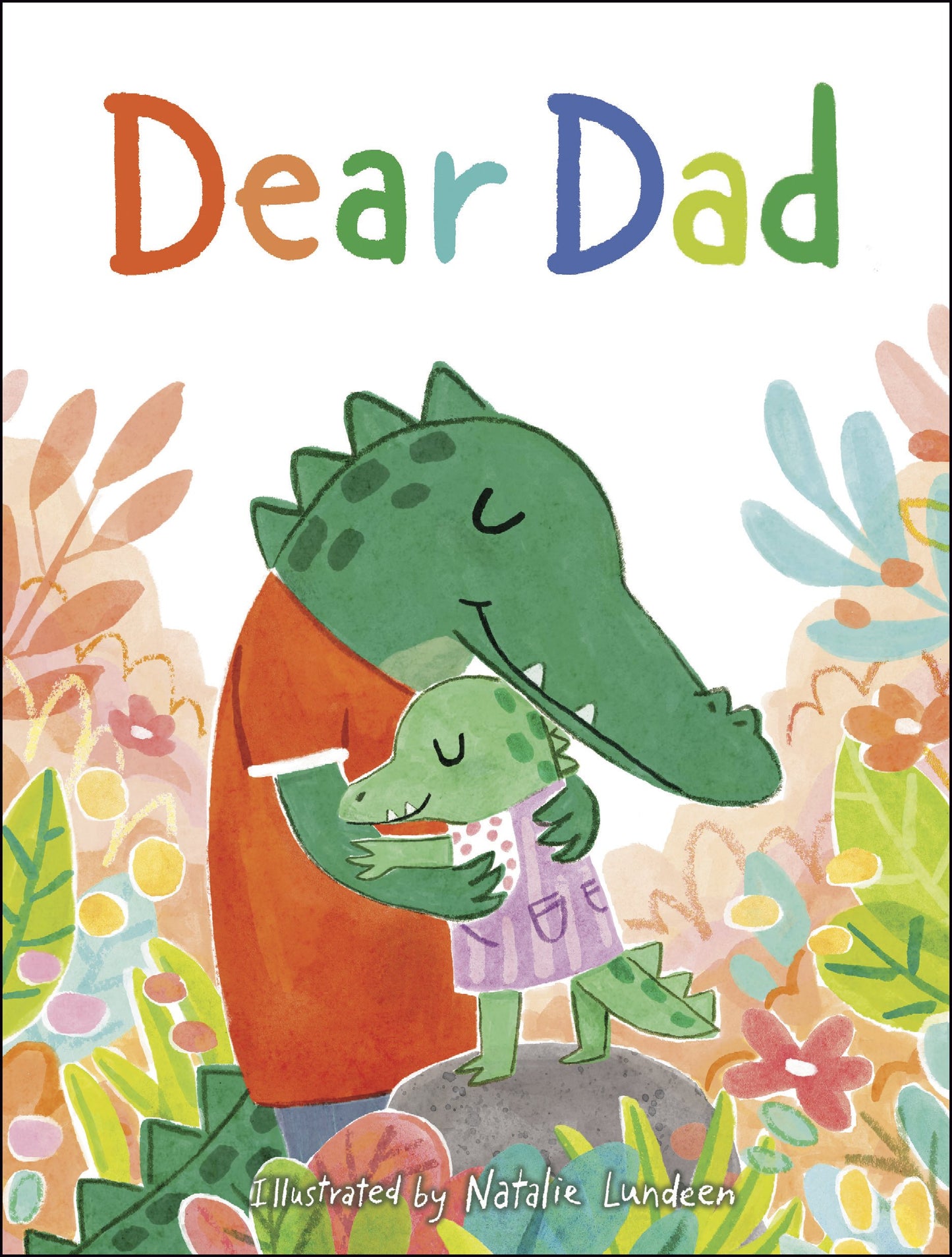 Dear Dad by Flamingo Books. ISBN 9798217039357.