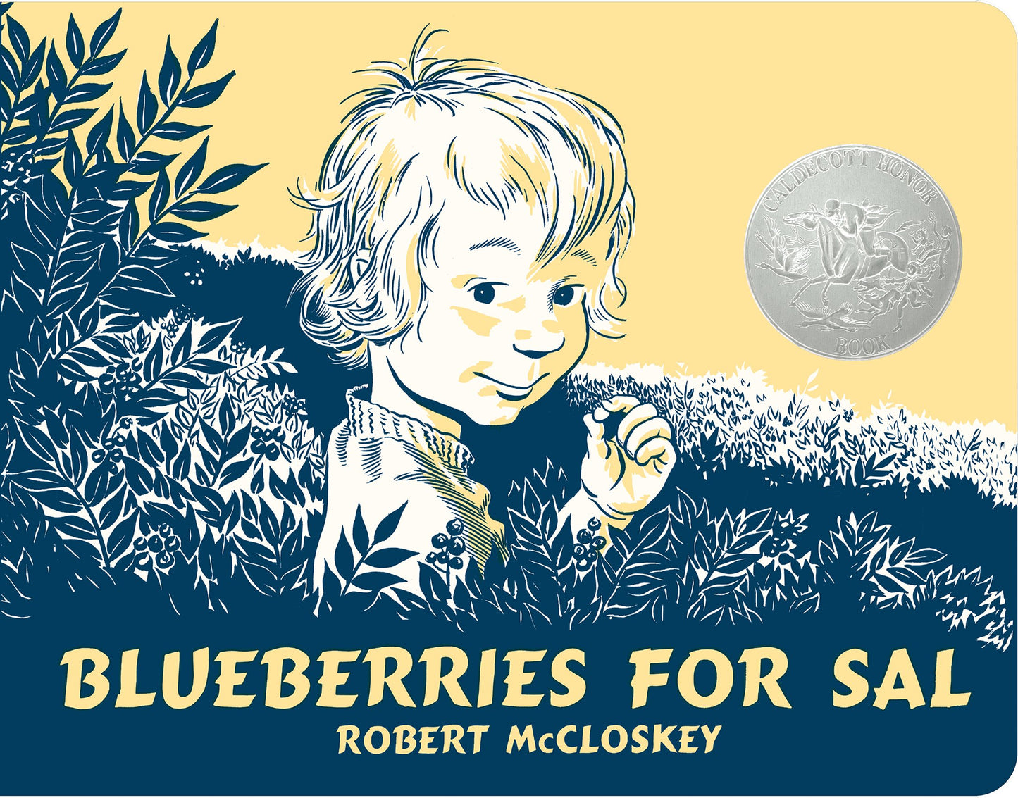 Blueberries for Sal by McCloskey, Robert. ISBN 9798217042074.