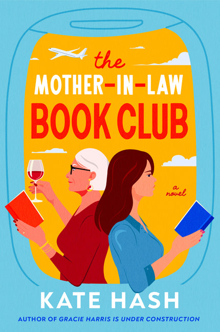 The Mother-In-Law Book Club by Hash, Kate