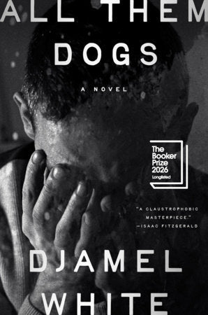 All Them Dogs by White, Djamel 9798217046676