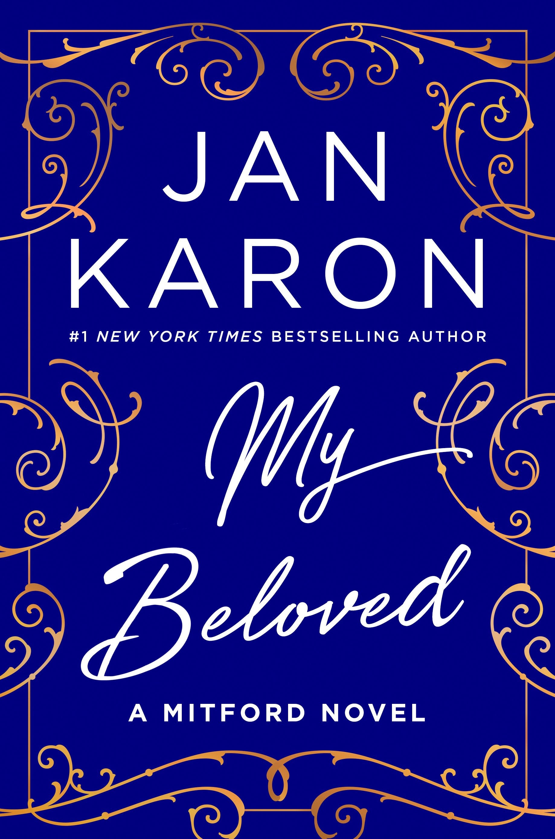 My Beloved: A Mitford Novel by Karon, Jan. ISBN 9798217047178.
