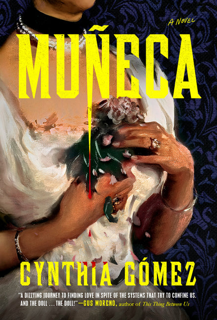 Muñeca by Gómez, Cynthia