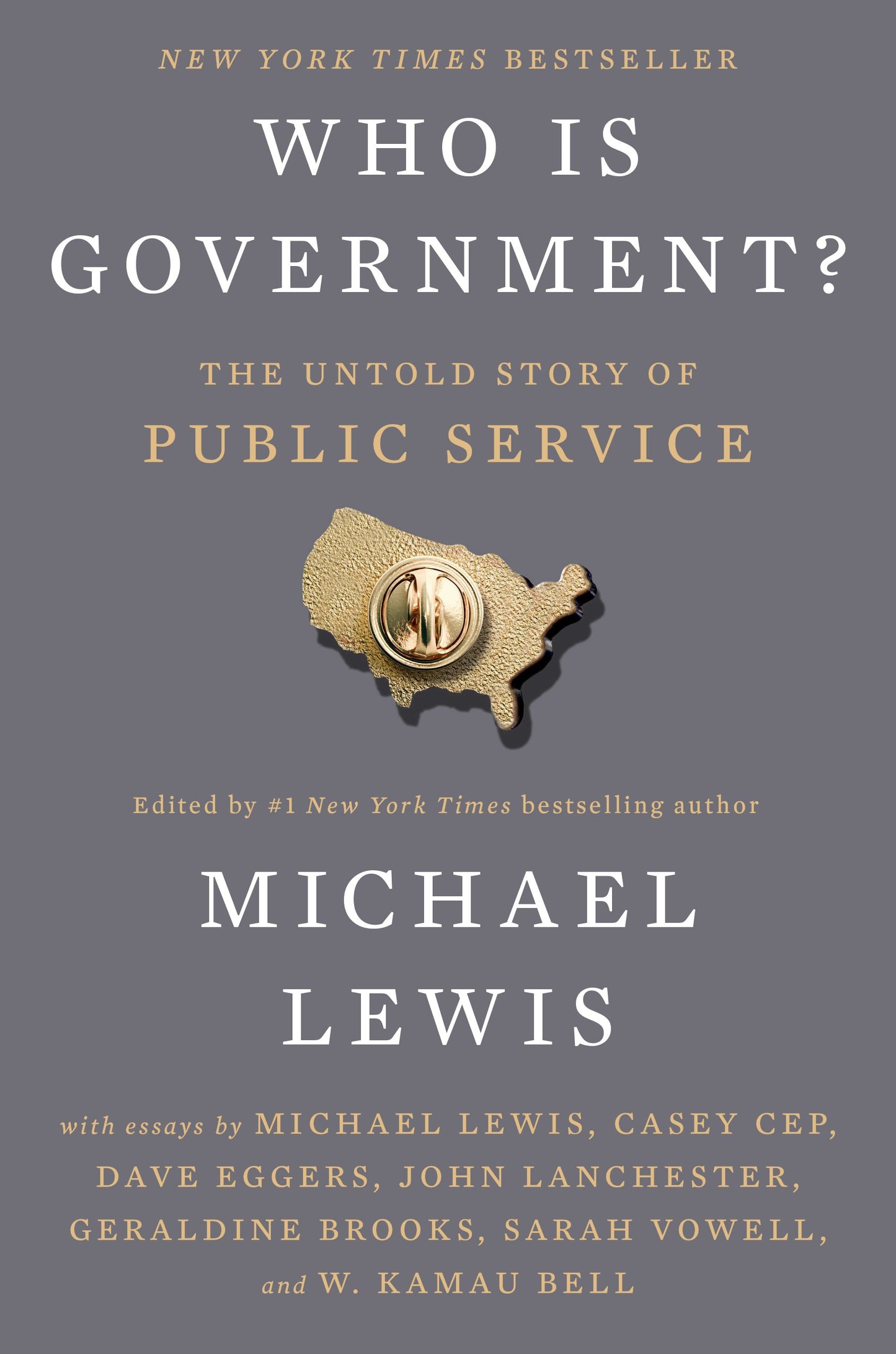 Who Is Government?: The Untold Story of Public Service by Lewis, Michael. ISBN 9798217047802.