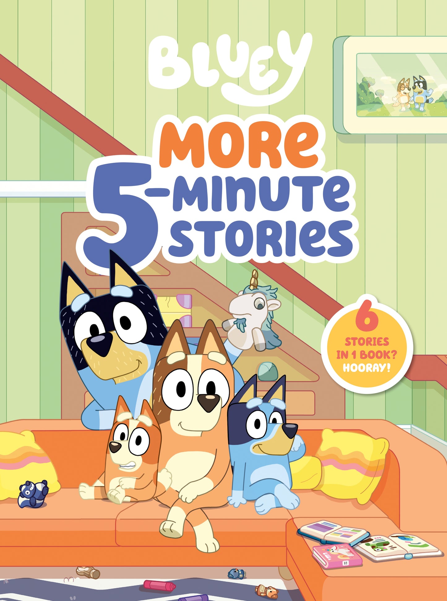 Bluey: More 5-Minute Stories: 6 Stories in 1 Book? Hooray! by Penguin Young Readers Licenses. ISBN 9798217050826.
