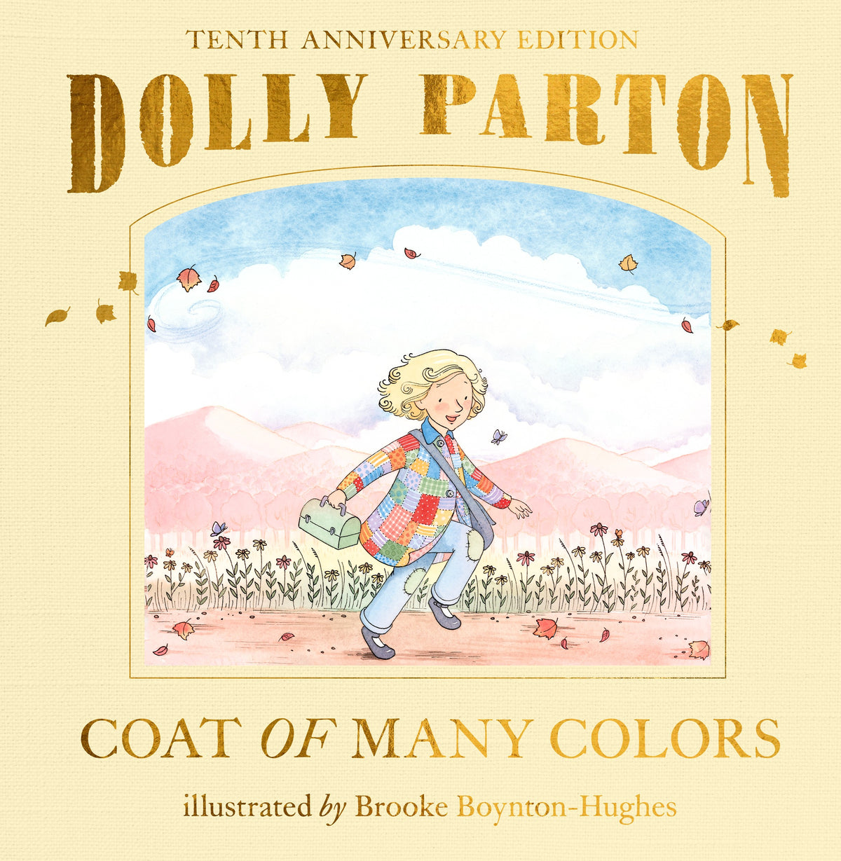 Coat of Many Colors: 10th Anniversary Edition by Parton, Dolly. ISBN 9798217140640.