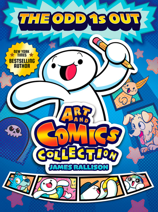 The Odd 1s Out Art and Comics Collection by Rallison, James. ISBN 9798217177196.