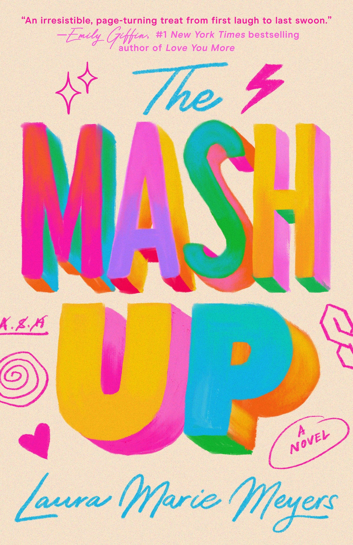 The MASH Up by Meyers, Laura Marie. ISBN 9798217181810.