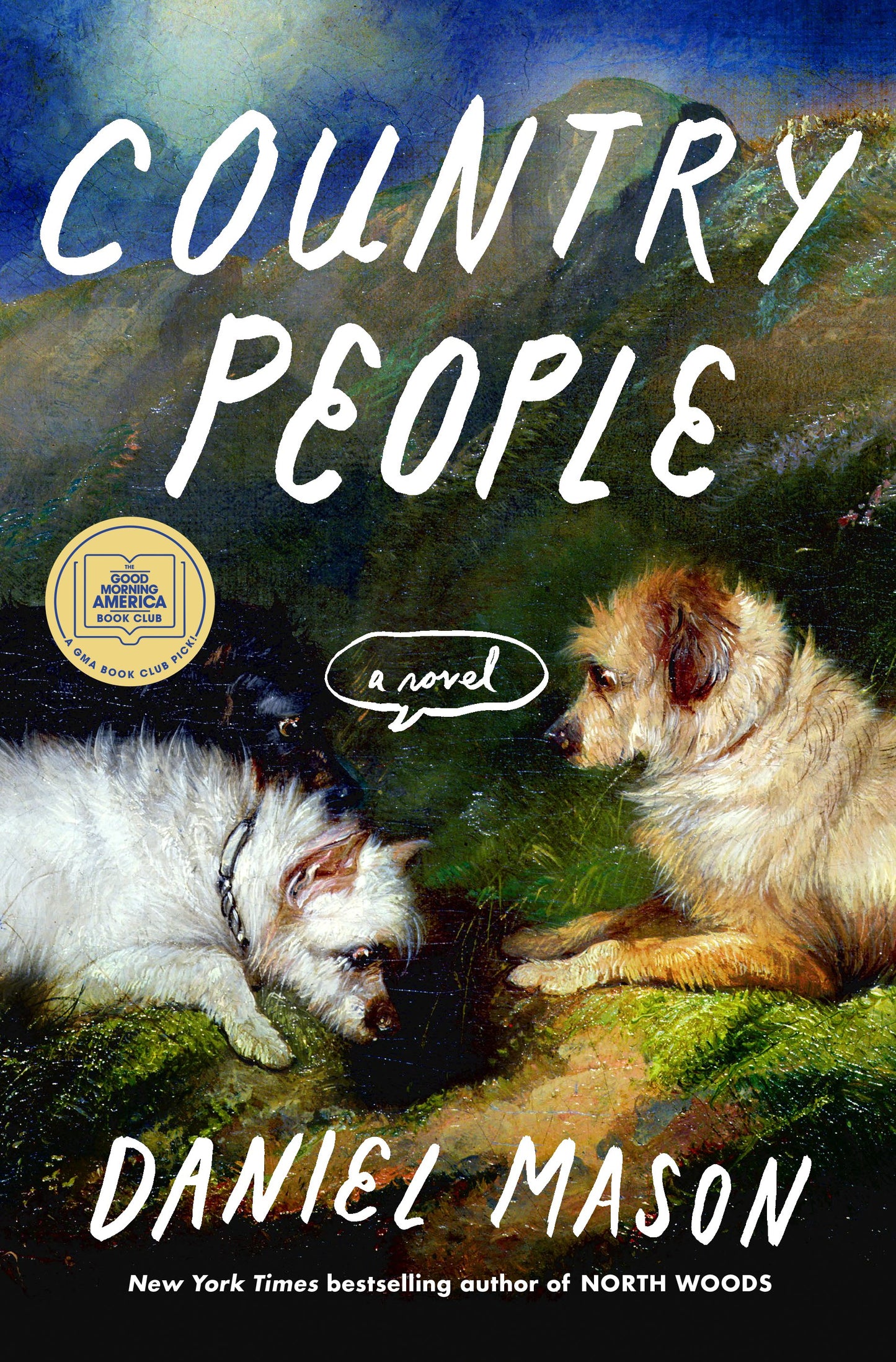 Country People: A GMA Book Club Pick by Mason, Daniel. ISBN 9798217197453.