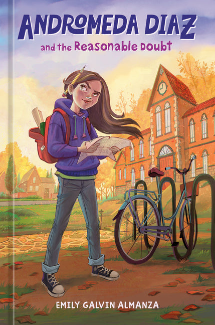 Andromeda Diaz and the Reasonable Doubt by Galvin Almanza, Emily