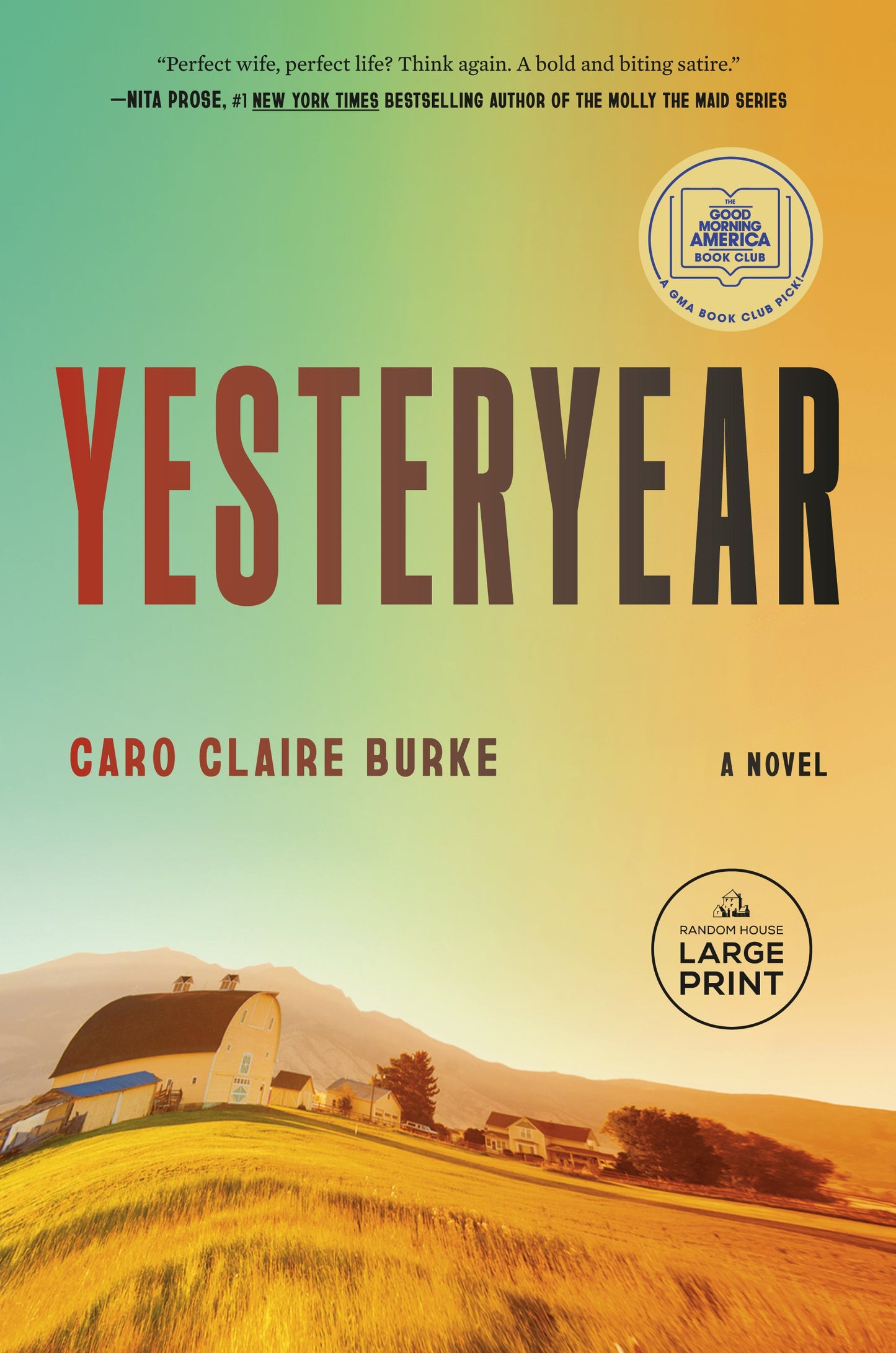 Yesteryear: A GMA Book Club Pick by Burke, Caro Claire. ISBN 9798217287857.