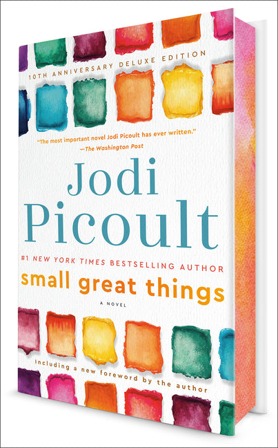 Small Great Things (10th Anniversary Deluxe Edition)Â by Picoult, Jodi
