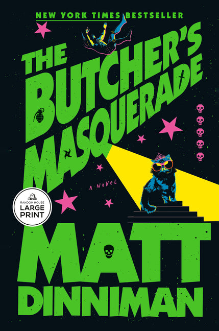The Butcher's Masquerade by Dinniman, Matt