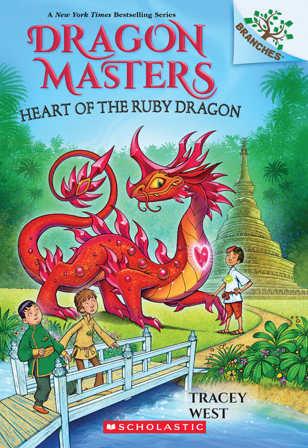 Heart of the Ruby Dragon: A Branches Book (Dragon Masters #32) by West, Tracey. ISBN 9798225003326.