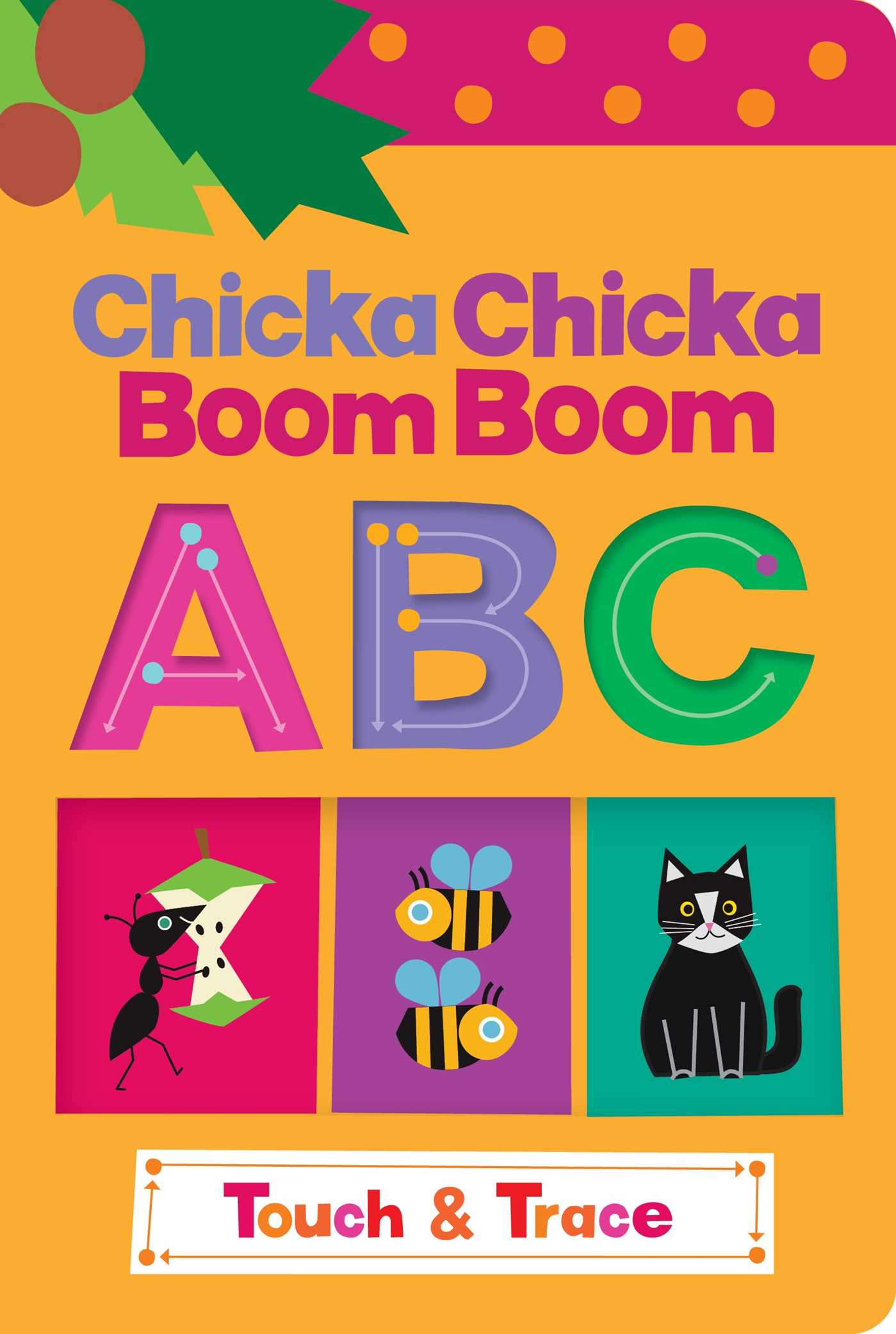 Chicka Chicka Boom Boom ABC Touch & Trace by Marsden, Blake. ISBN 9798347107551.
