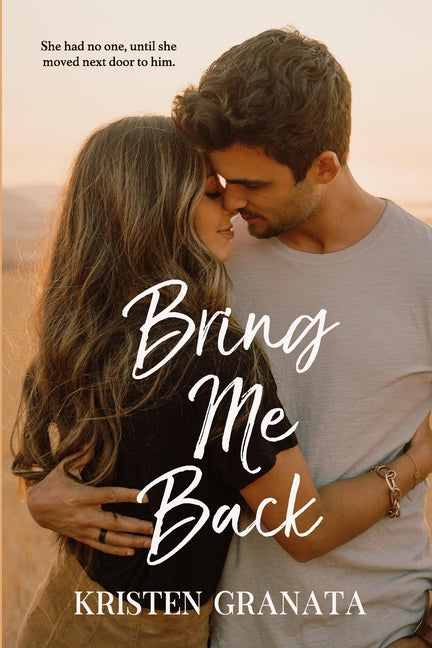 Bring Me Back by Granata, Kristen. ISBN 9798838867773.