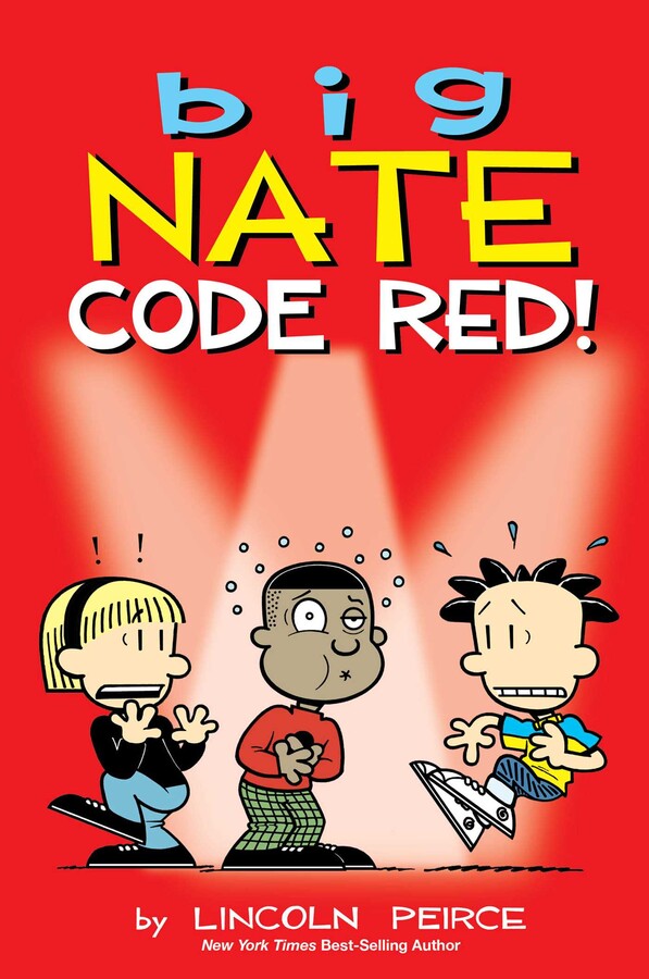 Big Nate: Code Red!: Volume 34 by Peirce, Lincoln
