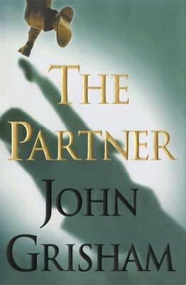 The Partner by Grisham, John