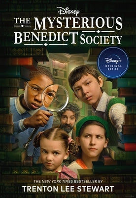 The Mysterious Benedict Society by Stewart, Trenton Lee