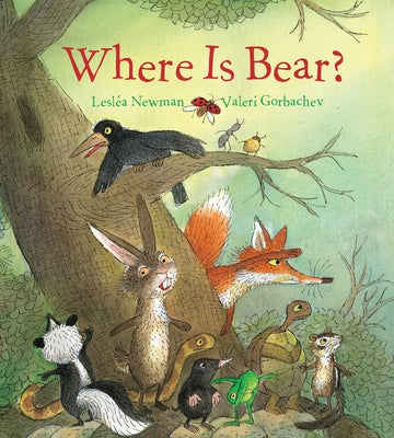 Where Is Bear? Padded Board Book by Newman, Lesléa