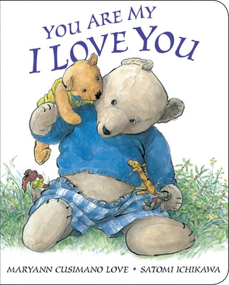 You Are My I Love You by Love, Maryann Cusimano