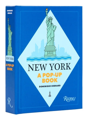 New York: A Pop-Up Book by Ehrhard, Dominique