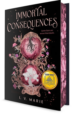 Immortal Consequences: A Good Morning America YA Book Club Pick by Marie, I. V.