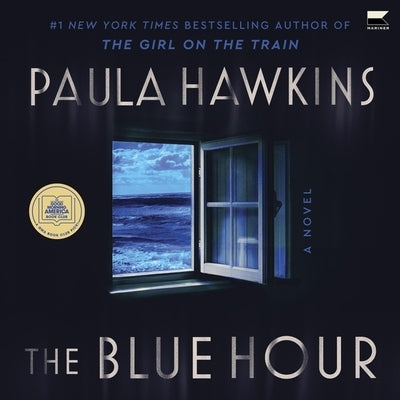 The Blue Hour by Hawkins, Paula